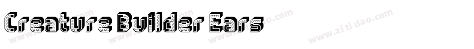 Creature Builder Ears字体转换